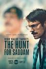 مسلسل High Value Target: The Hunt for Saddam مترجم الموسم الأول