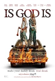 فيلم Is God Is 2026 مترجم