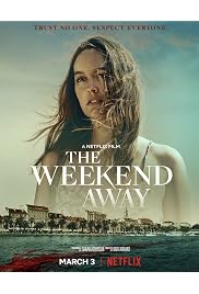 فيلم The Weekend Away 2022 مترجم
